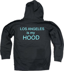 SINGER22 “exclusive” Unisex LOS ANGELES IS MY HOOD Hoodie in Black