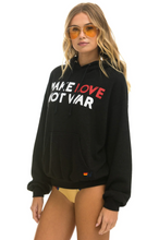 Load image into Gallery viewer, AVIATOR NATION MAKE LOVE NOT WAR RELAXED PULLOVER UNISEX HOODIE - BLACK