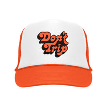 Load image into Gallery viewer, FREE &amp; EASY Don&#39;t Trip Embroidered Trucker Hat White/Neon Orange