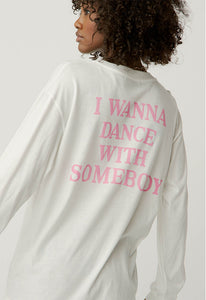 DAYDREAMER Whitney Houston Dance With Somebody Long Sleeve